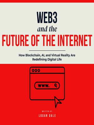 cover image of Web3 and the Future of the Internet
